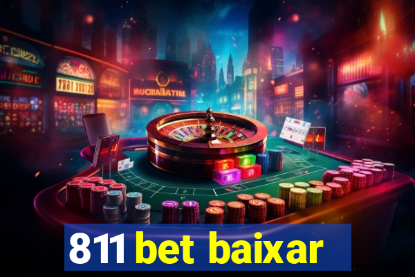 811 bet baixar